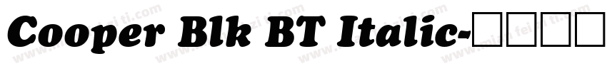 Cooper Blk BT Italic字体转换